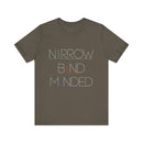 Narrowband Minded Short Sleeve Tee