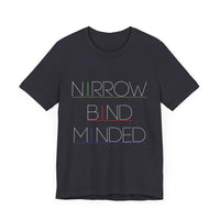 Narrowband Minded Short Sleeve Tee