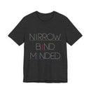 Narrowband Minded Short Sleeve Tee